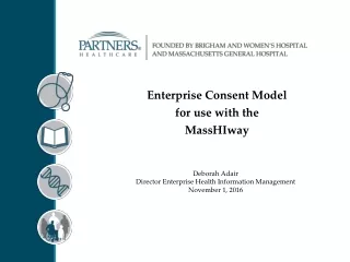 Enterprise Consent Model  for use with the  MassHIway