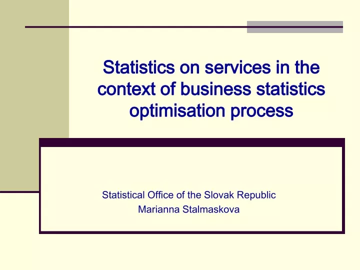 statistics on services in the context of business statistics optimisation process