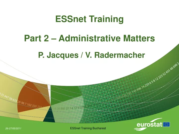 essnet training part 2 administrative matters