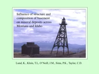 Influence of structure and composition of basement on mineral deposits across Montana and Idaho