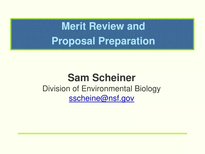 merit review and proposal preparation