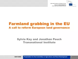 Farmland grabbing in the EU  A call to reform European land governance