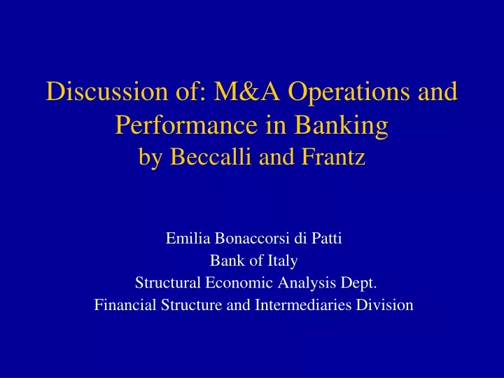 discussion of m a operations and performance in banking by beccalli and frantz