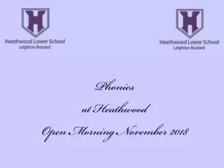 Phonics  at Heathwood Open Morning November 2018