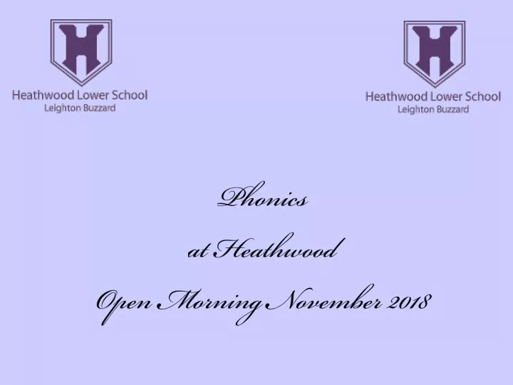 phonics at heathwood open morning november 2018