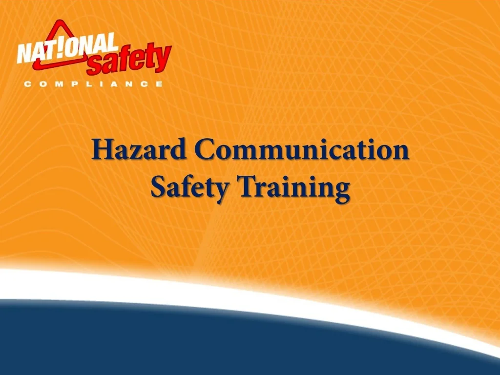 PPT - Comprehensive Hazard Communication Training Program PowerPoint ...