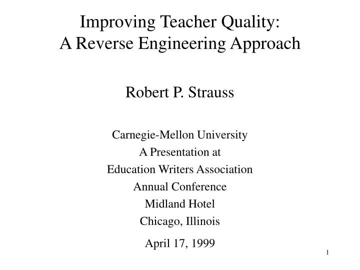 improving teacher quality a reverse engineering approach