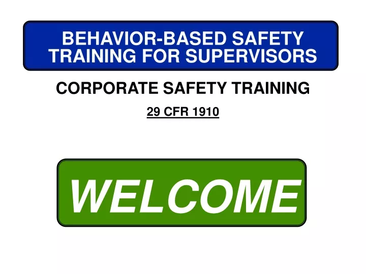 behavior based safety training for supervisors