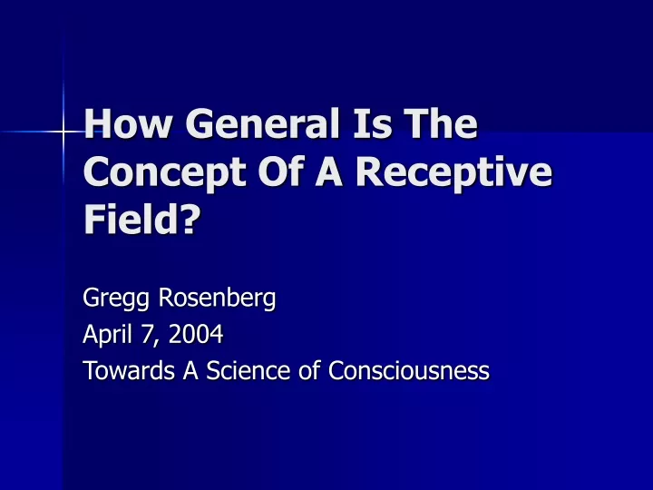 how general is the concept of a receptive field