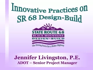 Innovative Practices on SR 68 Design-Build