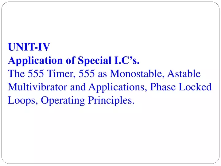 unit iv application of special