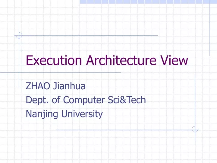 execution architecture view