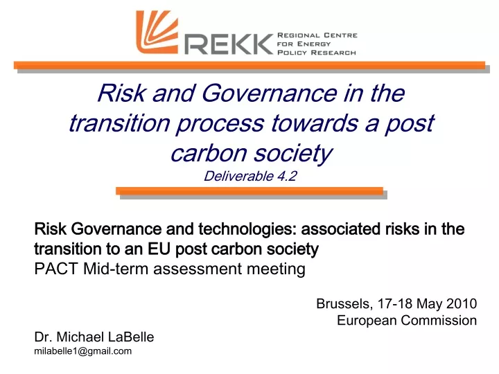risk and governance in the transition process towards a post carbon society deliverable 4 2