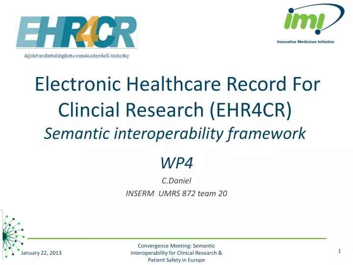 electronic healthcare record for clincial research ehr4cr semantic interoperability framework