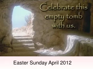 Easter Sunday April 2012