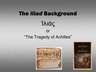 The  Iliad  Background