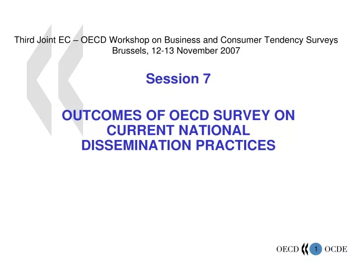 third joint ec oecd workshop on business and consumer tendency surveys brussels 12 13 november 2007