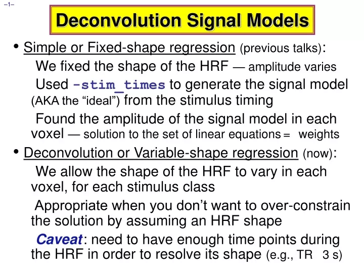 deconvolution signal models