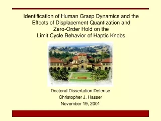 Doctoral Dissertation Defense Christopher J. Hasser November 19, 2001