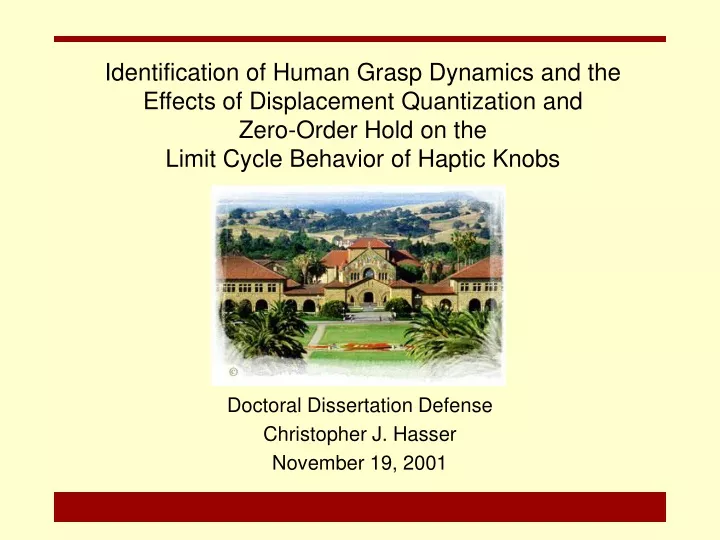 doctoral dissertation defense christopher j hasser november 19 2001