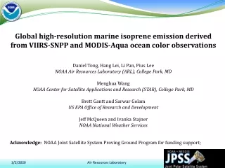 Daniel Tong, Hang Lei, Li Pan, Pius Lee NOAA Air Resources Laboratory (ARL), College Park, MD