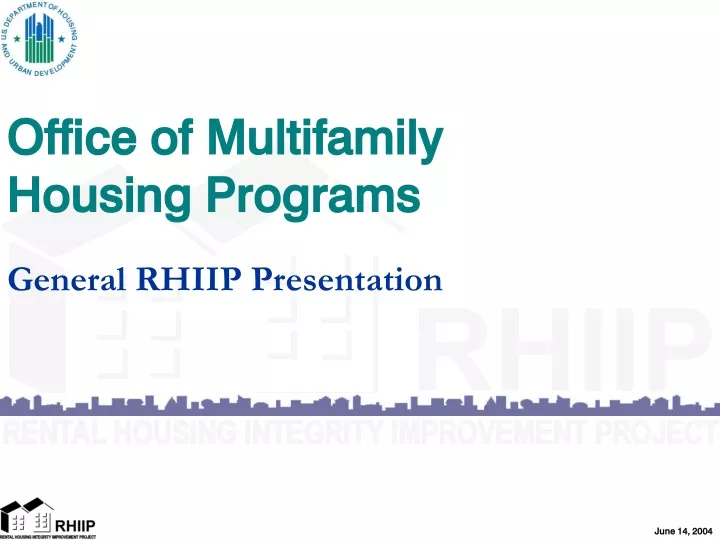 office of multifamily housing programs general