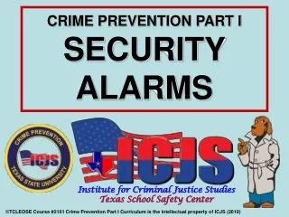 CRIME PREVENTION PART I SECURITY ALARMS