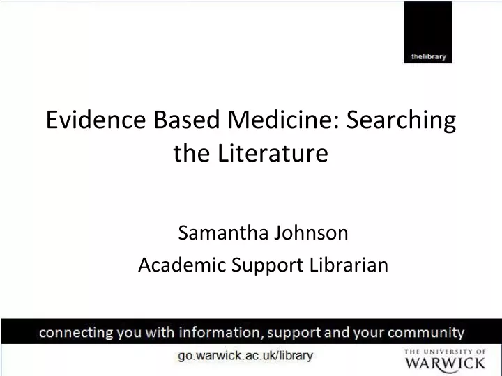 evidence based medicine searching the literature