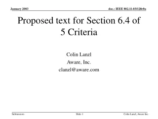 Proposed text for Section 6.4 of  5 Criteria