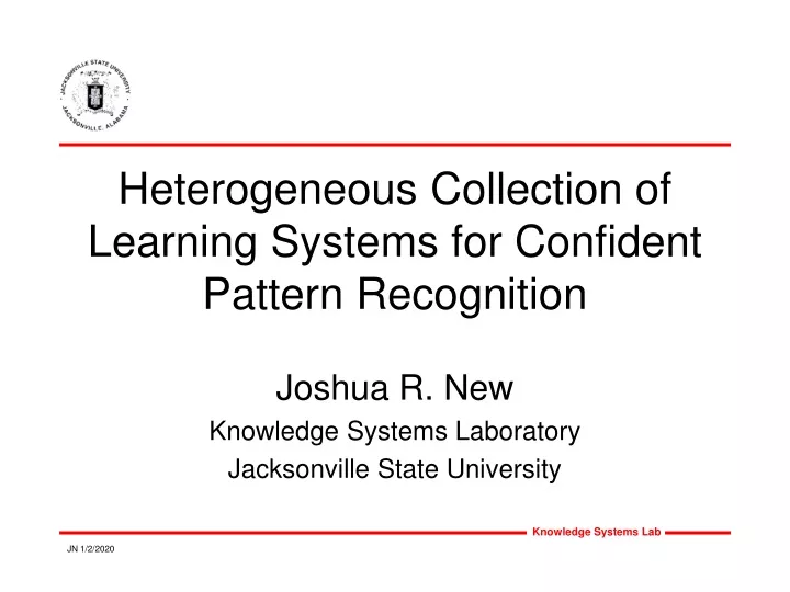 heterogeneous collection of learning systems for confident pattern recognition