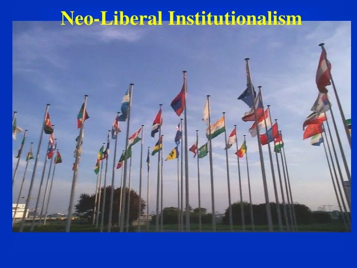 neo liberal institutionalism