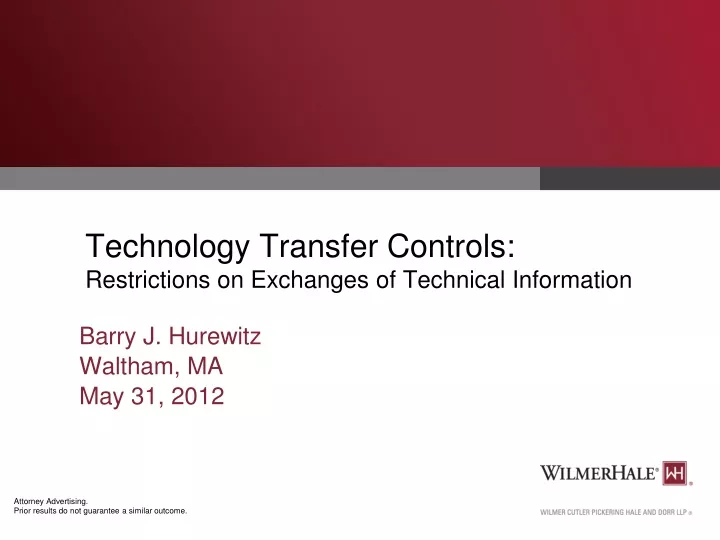 technology transfer controls restrictions on exchanges of technical information