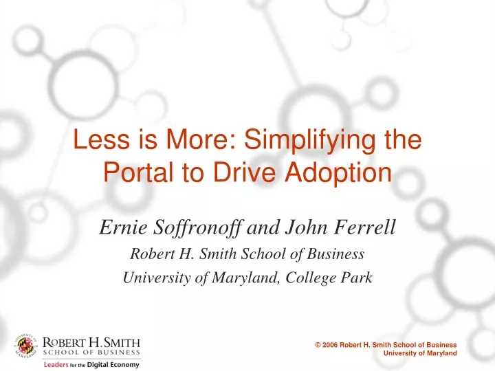 less is more simplifying the portal to drive adoption