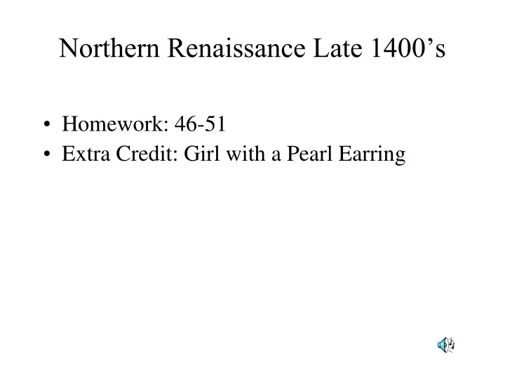 northern renaissance late 1400 s