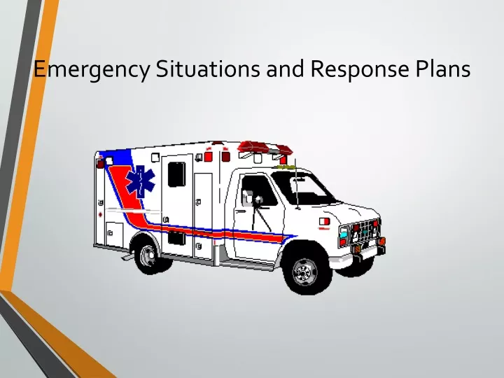 emergency situations and response plans