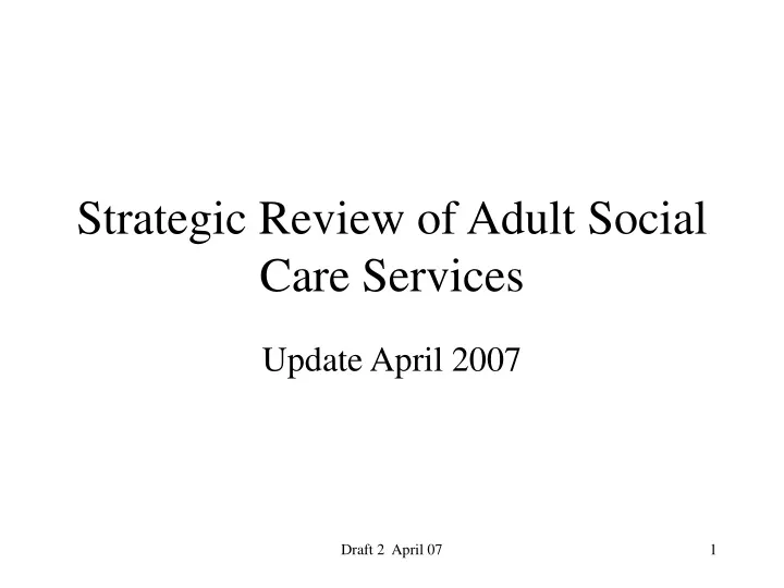 strategic review of adult social care services