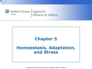 Chapter 5 Homeostasis, Adaptation, and Stress