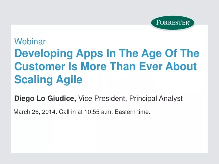 webinar developing apps in the age of the customer is more than ever about scaling agile