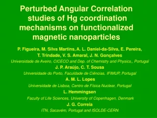 P. Figueira, M. Silva Martins, A. L. Daniel-da-Silva, E. Pereira,