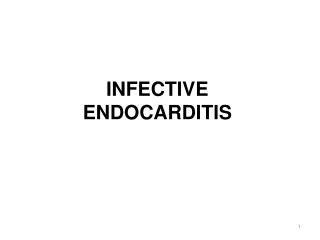 INFECTIVE ENDOCARDITIS