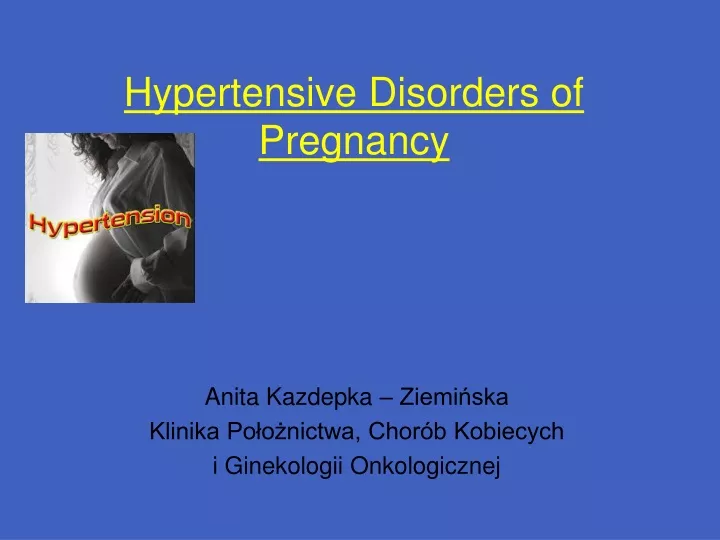 hypertensive disorders of pregnancy