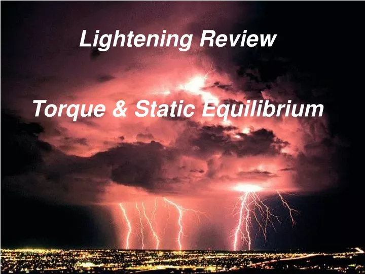 lightening review