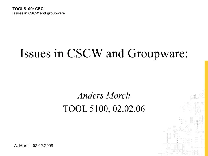 issues in cscw and groupware