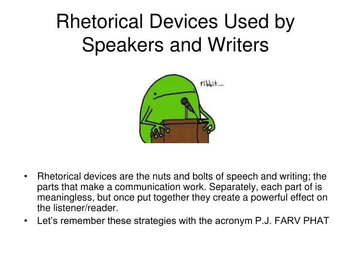 rhetorical devices used by speakers and writers