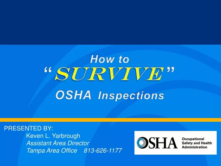 how to survive osha inspections