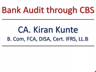 Bank Audit through CBS