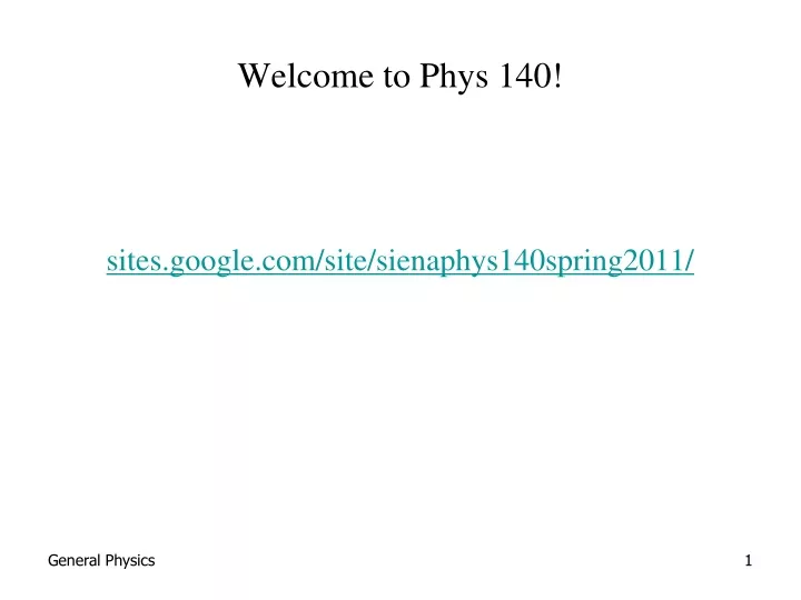 welcome to phys 140