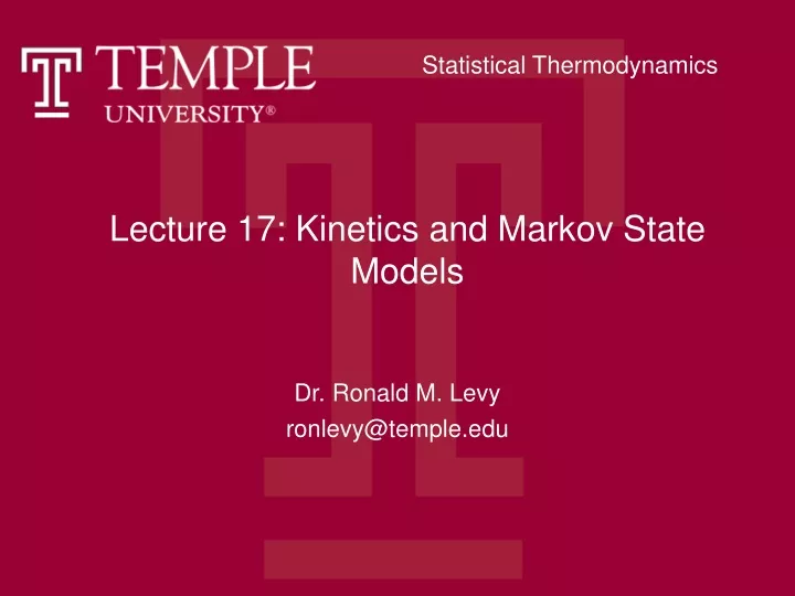 lecture 17 kinetics and markov state models