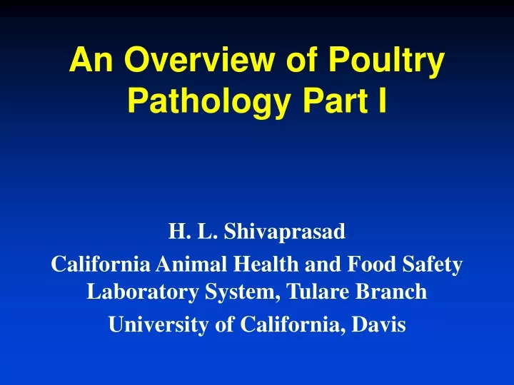 an overview of poultry pathology part i