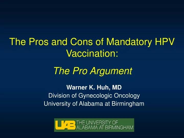 the pros and cons of mandatory hpv vaccination